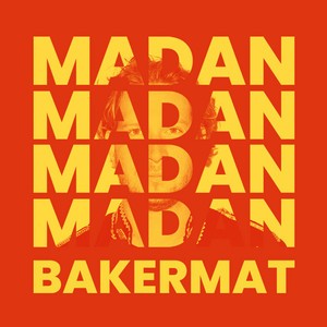 Bakermat - Madan (King)