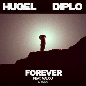 Hugel/Diplo - Forever