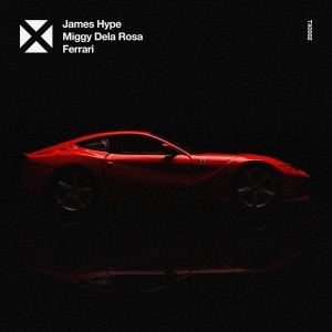 James Hype/Miggy Dela Rosa - Ferrari