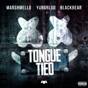 Marshmello/Yungblud/Blackbear - Tongue Tied