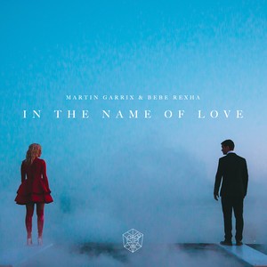 Martin Garrix - In The Name Of Love