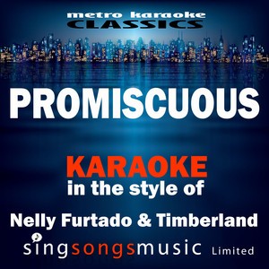 Nelly Furtado/Timbaland - Promiscuous