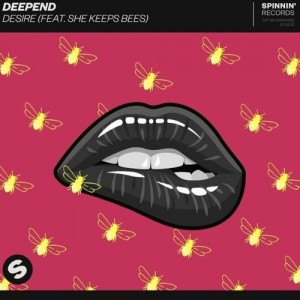 Deepend/She Keeps Bees - Desire