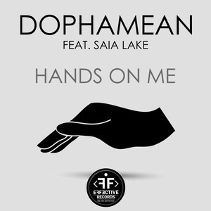 Dophamean/Saia Lake - Hands On Me