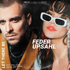 Feder/Upsahl - Let There Be Drums