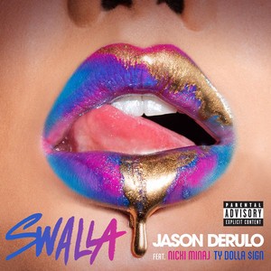 Jason Derulo/Nicki Minaj/Ty Dolla Sign - Swalla