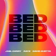 Joel Corry/RAYE/David Guetta - BED