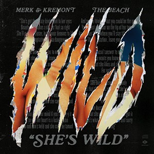 Merk/Kremont/The Beach - Shes Wild