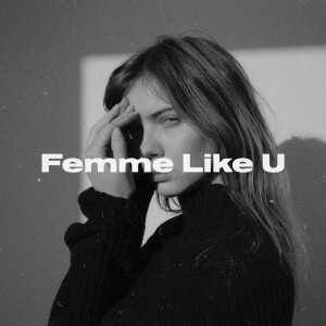 Monaldin/Emma Peters - Femme Like U