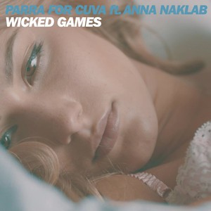 Parra for Cuva/Anna Naklab - Wicked Games