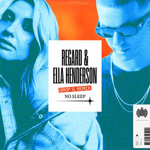Regard/Ella Henderson - No Sleep