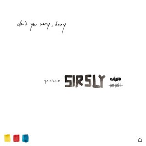 Sir Sly - &Run